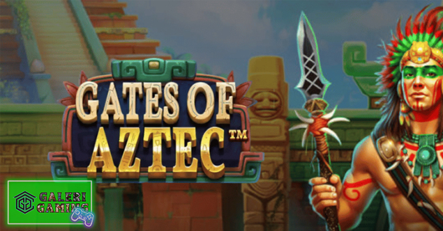 Gates of Aztec: Slot Gacor yang Siap Beri Hadiah Spektakuler!