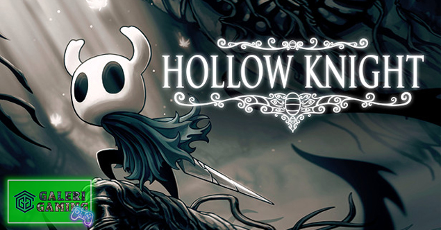 Kenapa Hollow Knight Banyak Gamer Keras Kepala Terus Main?