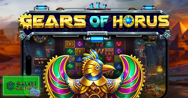 Slot Gacor Gears of Horus Aksi Horus yang Bikin Gemetar!