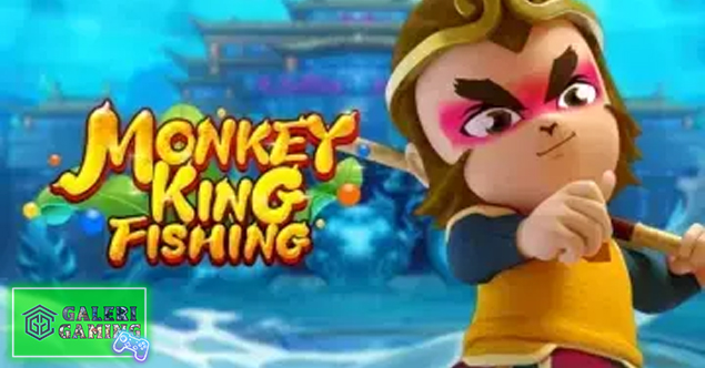 Main Slot Tembak Ikan Monkey King Auto Lupa Waktu!