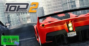 Top Speed Game Balap yang Bikin Jantung Ikut Ngebut!