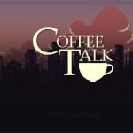 Coffee Talk Android Temukan Cerita Menarik di Balik Kopi!