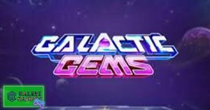 Gemerlap Galactic Gems Menjanjikan Dunia Situ Bandar 4D