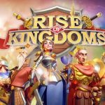 Rise of Kingdoms Dari Desa 3 Kecil ke Kerajaan Epik Tangguh
