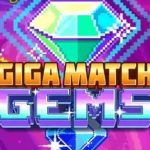 Giga Match Gems & Cnnslot 2025 Tantangan Gemerlap