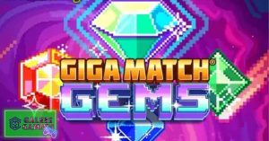 Giga Match Gems & Cnnslot 2025 Tantangan Gemerlap