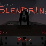 Game Horor Slendrina Kenapa Dia 2x Marah Terus?