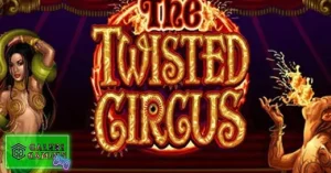 Twisted Circus: Aktif 3 Jantung Berdebar Terus!